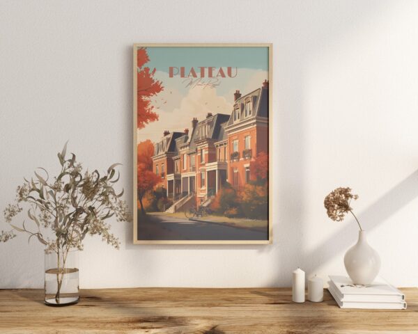 Print Plateau Mont-Royal Poster Quebec Tendy Neighborhood Views Wall Decor Urban Vibes Art Print Canada Vintage poster